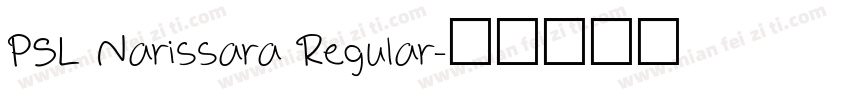 PSL Narissara Regular字体转换